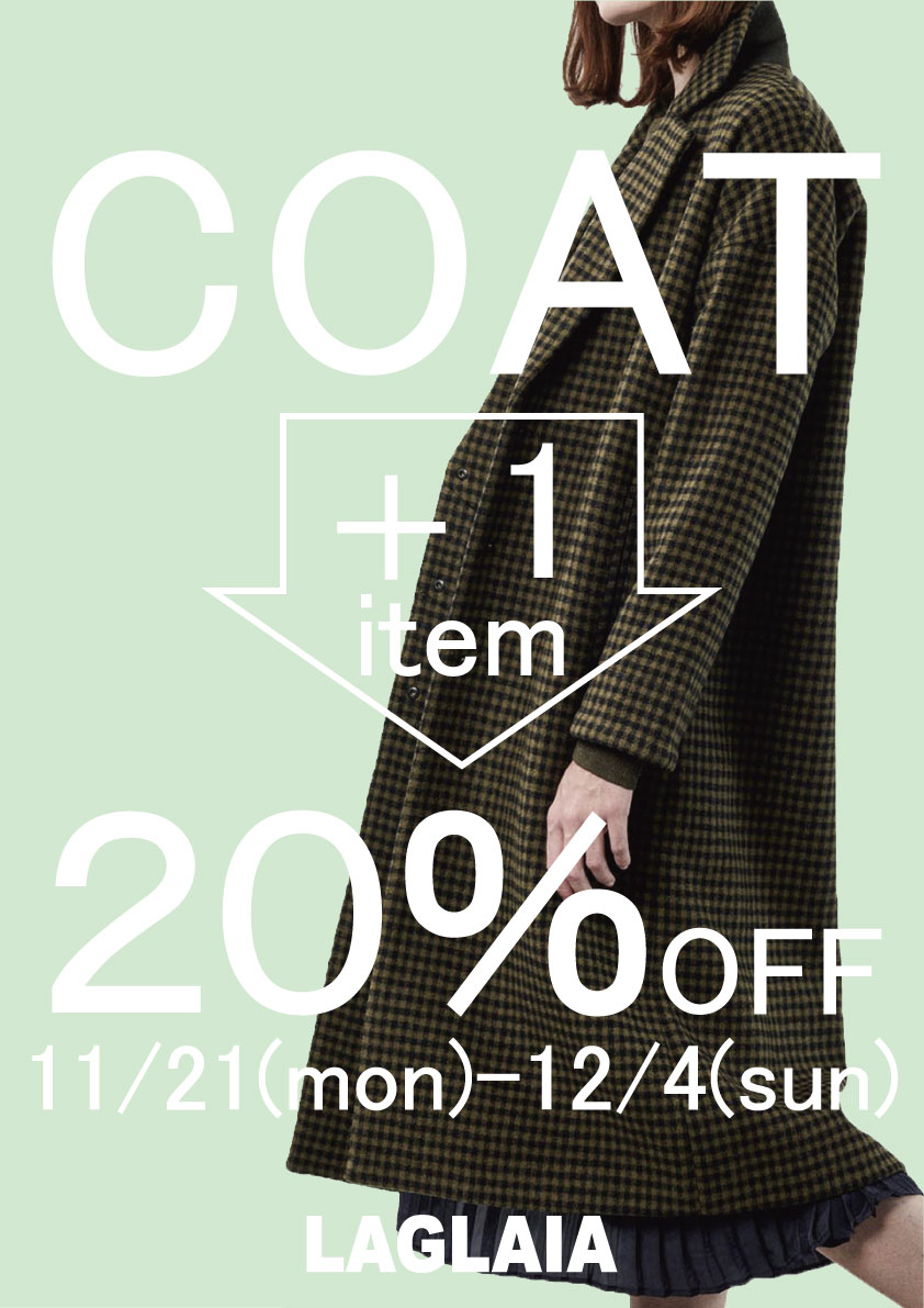 COAT + 1item = 20%OFF!!